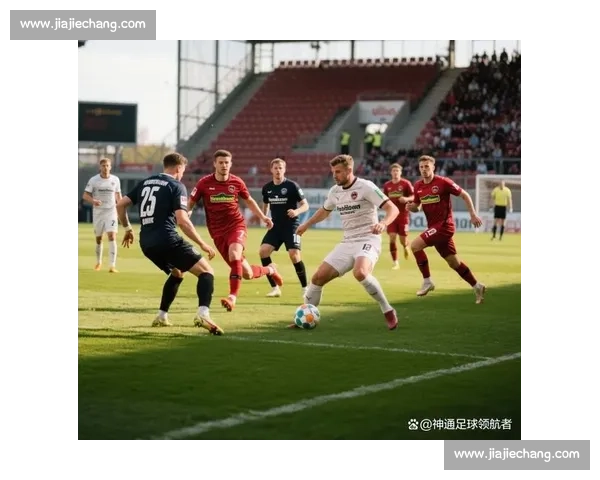 德乙焦点之战海登海姆对阵比勒费赛季走势全面解析关键一役前瞻